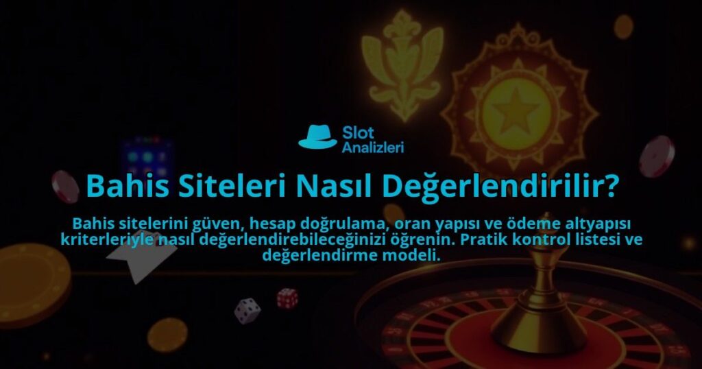 Bahis-Siteleri-Nasil-Degerlendirilir-overlay-1788167282.jpg