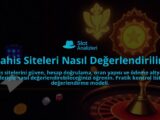 Bahis-Siteleri-Nasil-Degerlendirilir-overlay-1788167282.jpg