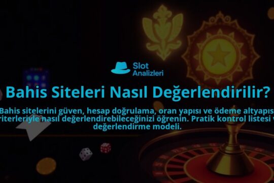 Bahis-Siteleri-Nasil-Degerlendirilir-overlay-1788167282.jpg