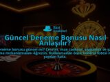 Guncel-Deneme-Bonusu-Nasil-Anlasilir-overlay-1788127196.jpg