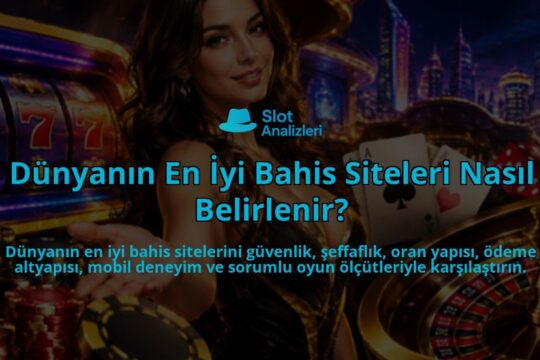 Dunyanin-En-Iyi-Bahis-Siteleri-Nasil-Belirlenir-overlay-1788730605.jpg